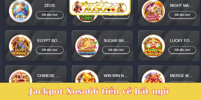 jackpot-xoso66-tien-ve-bat-ngo